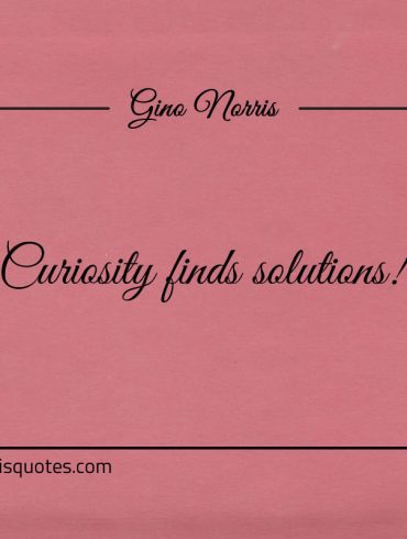 Curiosity finds solutions GinoNorris 1
