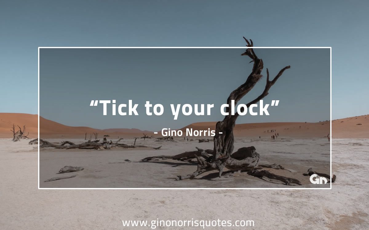 Tick to your clock GinoNorris 1200x750 1