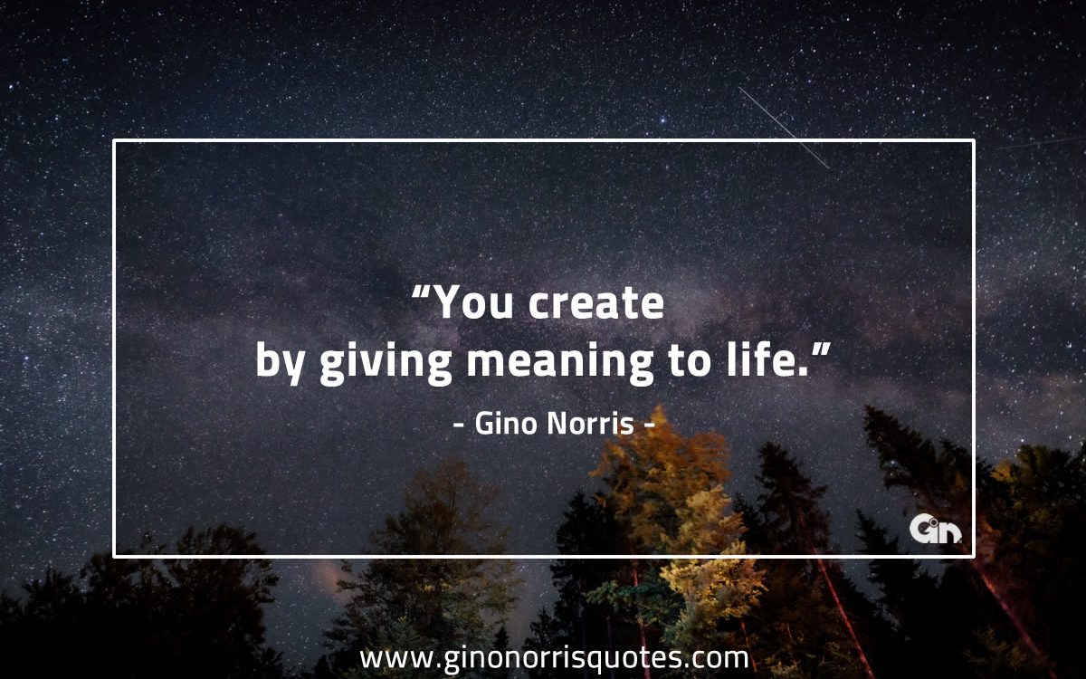 You create by giving GinoNorris 1200x750 1