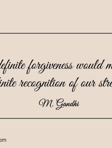 A definite forgiveness would mean Gandhi