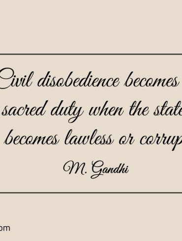 Civil disobedience becomes Gandhi