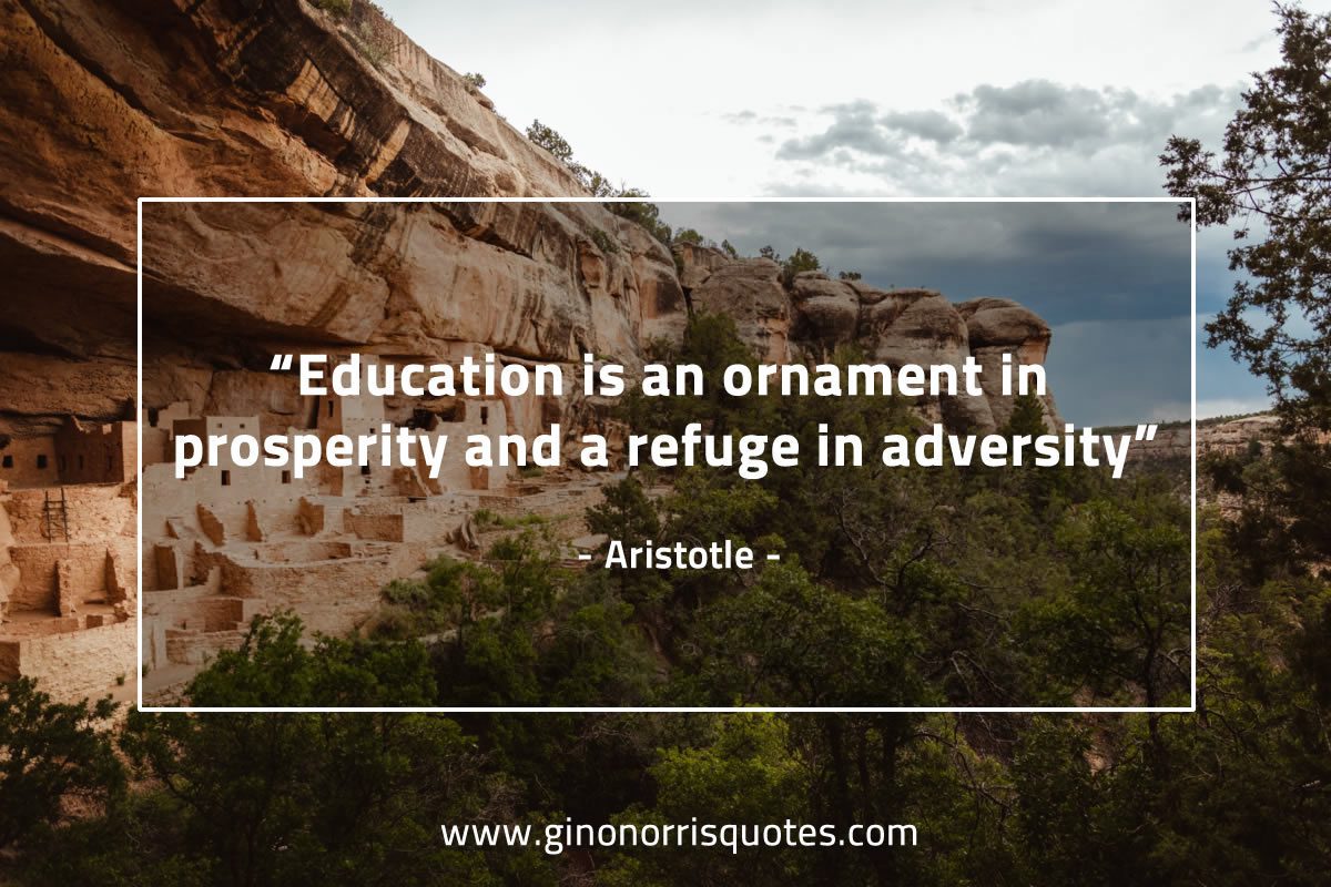 Education is an ornament AristotleQuotes