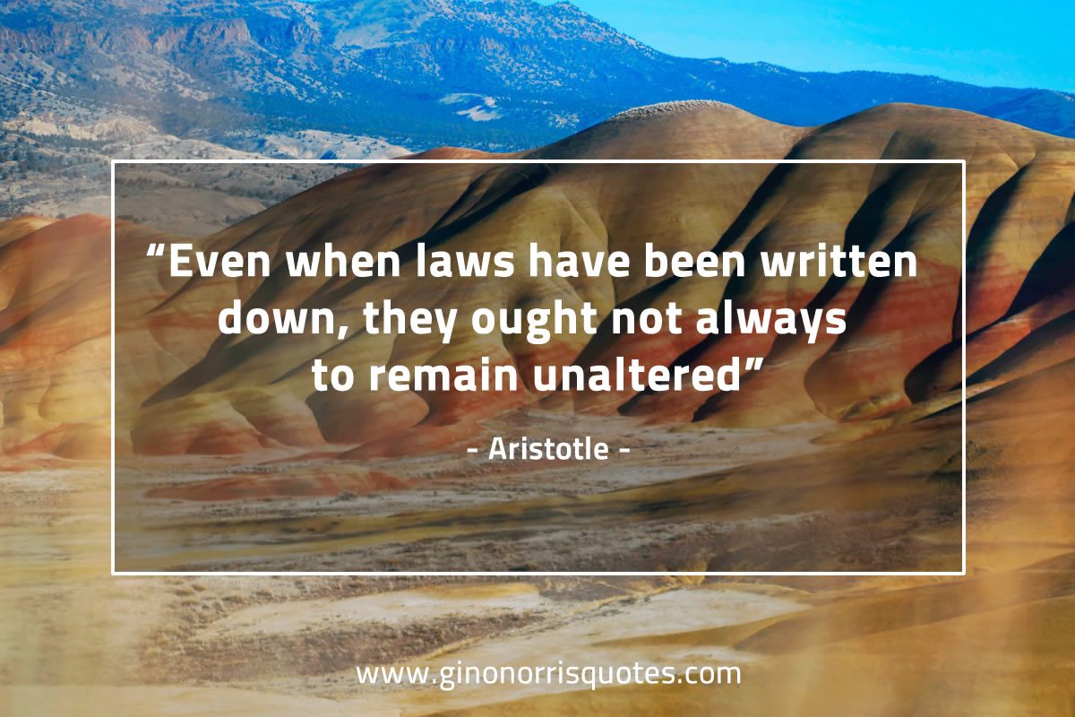 Even when laws AristotleQuotes