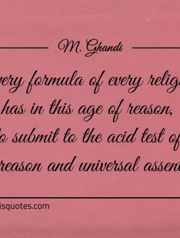Every formula of every religion Gandhi