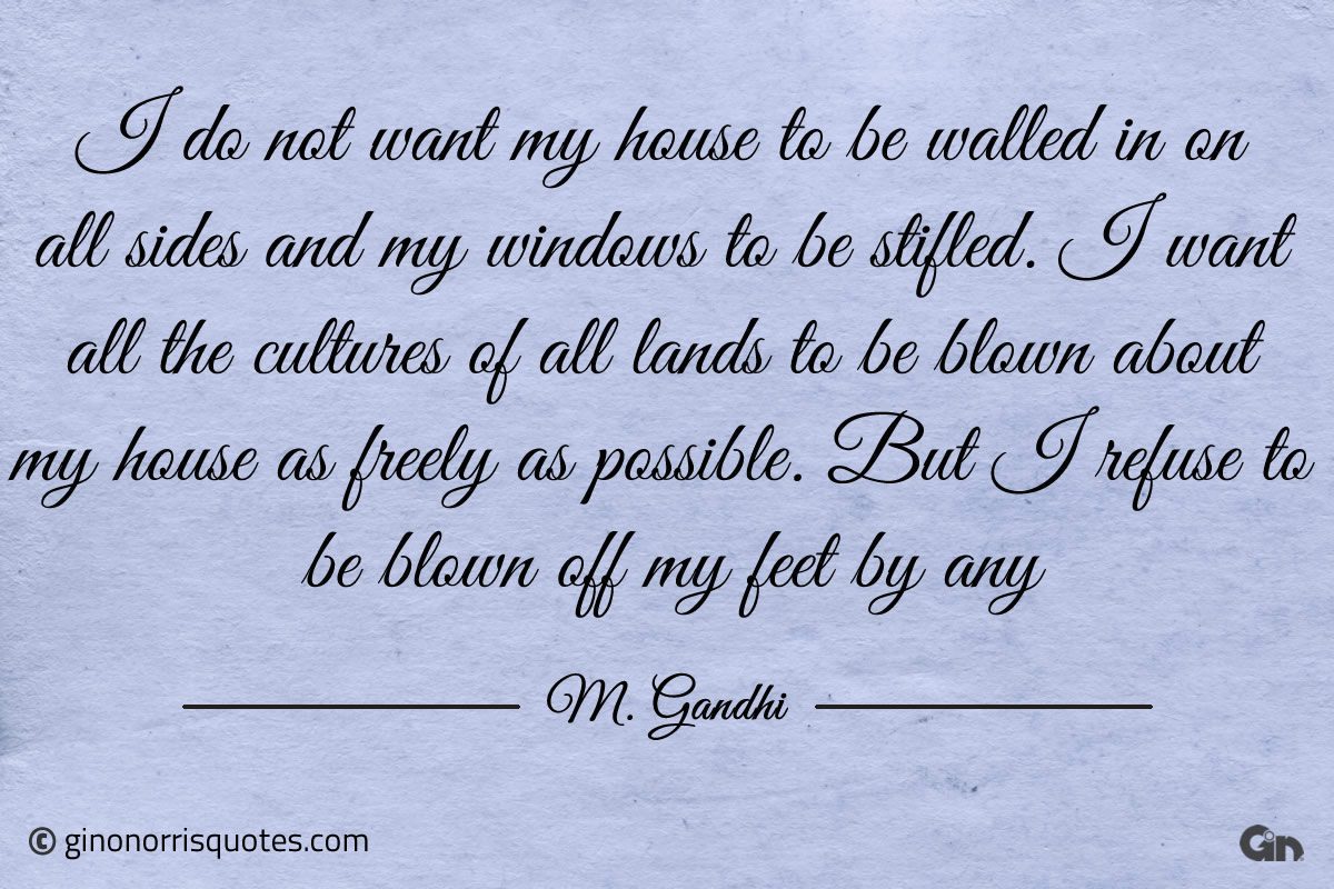 I do not want my house Gandhi