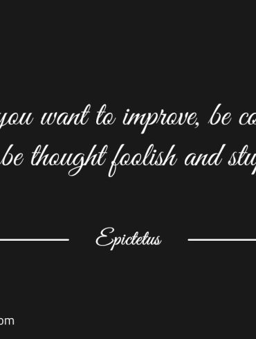 If you want to improve Epictetus