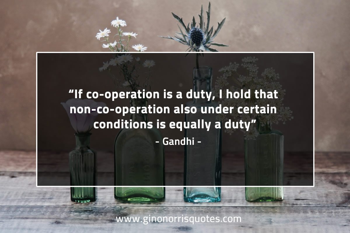 If co operation is a duty GandhiQuotes
