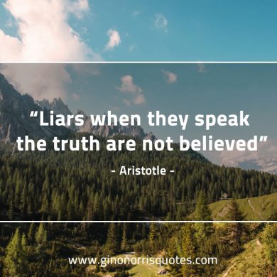 Liars when they speak AristotleQuotes