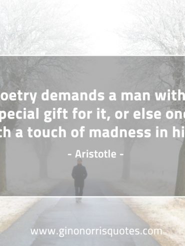 Poetry demands a man AristotleQuotes