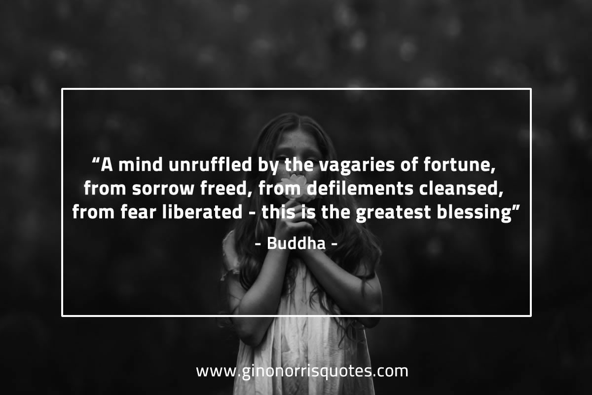 A mind unruffled BuddhaQuotes