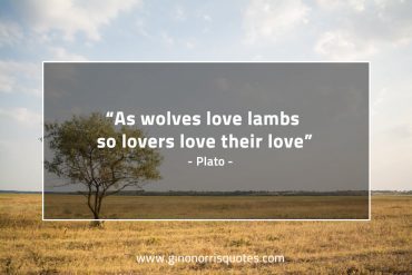 As wolves love lambs PlatoQuotes