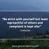 Be strict with yourself ConfuciusQuotes
