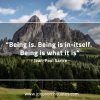 Being is Being is in itself SartreQuotes