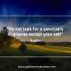 Do not look for a sanctuary BuddhaQuotes