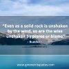 Even as a solid rock BuddhaQuotes