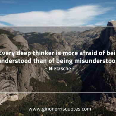 Every deep thinker NietzscheQuotes