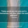 False words are not only evil SocratesQuotes
