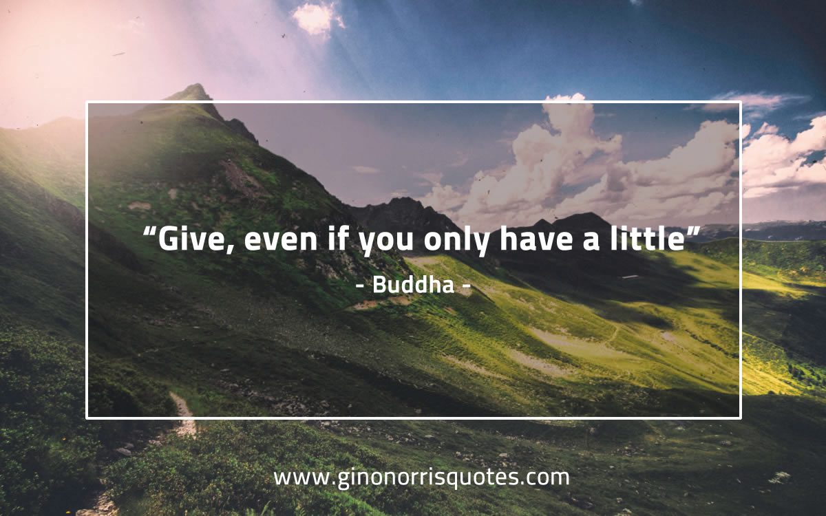 Give even if you only have a little BuddhaQuotes