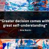 Greater decision comes with great self understanding GinoNorrisQuotes