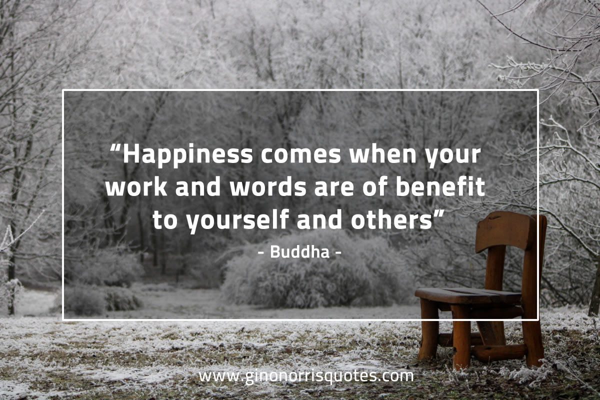Happiness comes when BuddhaQuotes