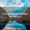 I am myself and I am here SartreQuotes