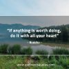 If anything is worth doing BuddhaQuotes