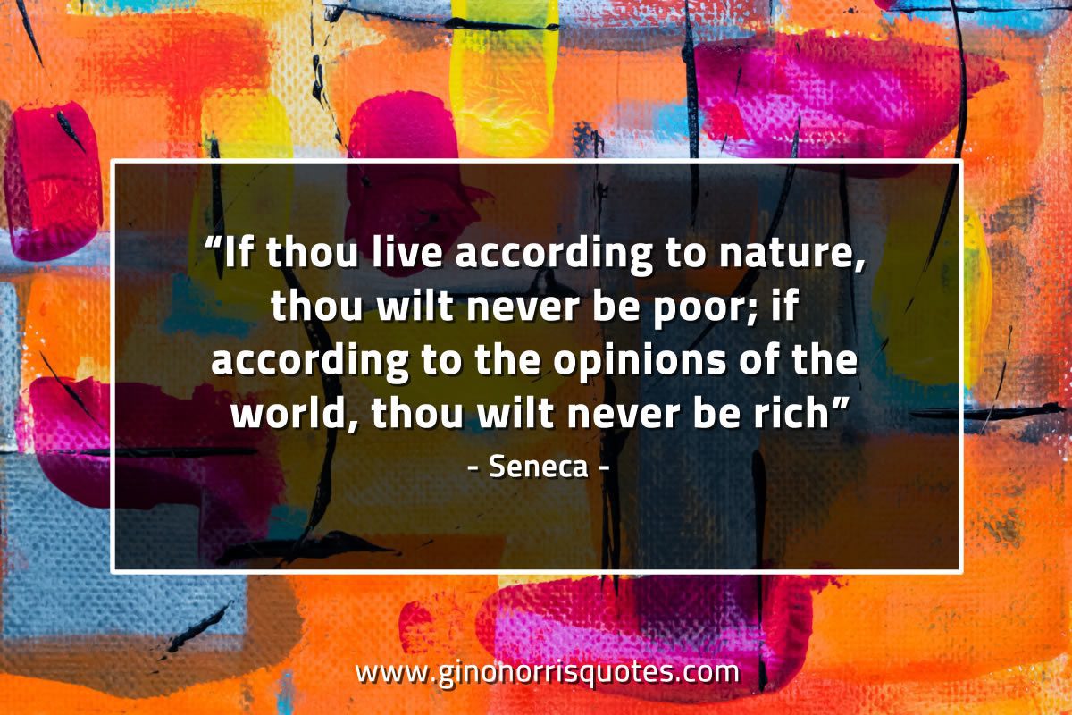 If thou live according to nature SenecaQuotes