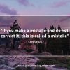 If you make a mistake ConfuciusQuotes
