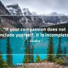 If your compassion BuddhaQuotes