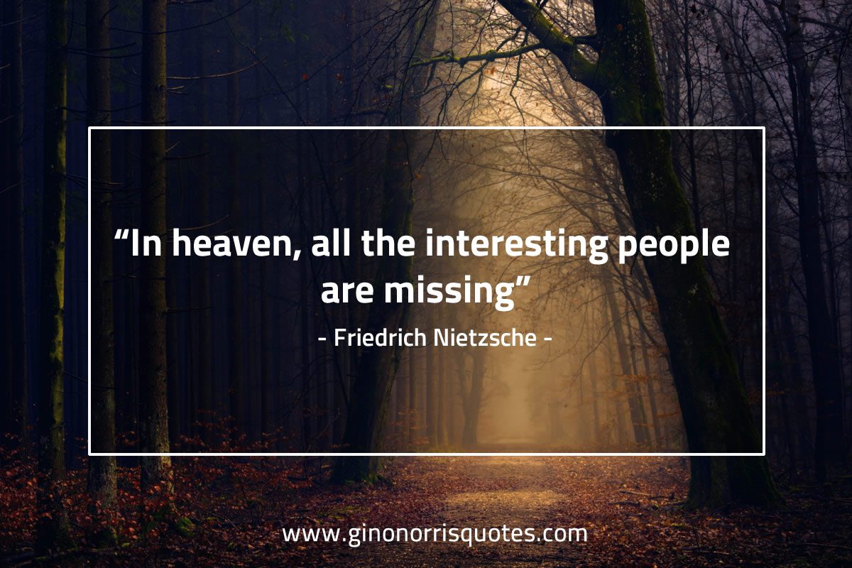 In heaven NietzscheQuotes