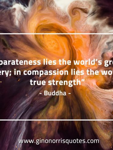 In separateness lies BuddhaQuotes