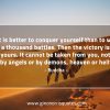 It is better to conquer yourself BuddhaQuotes