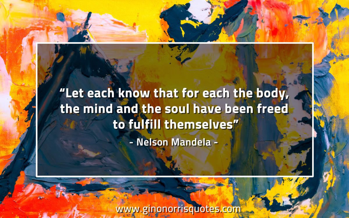 Let each know that for each MandelaQuotes