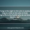 Long is the night BuddhaQuotes