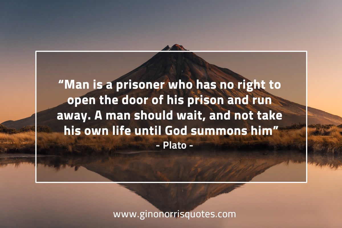 Man is a prisoner PlatoQuotes
