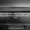 Music is the movement of sound PlatoQuotes