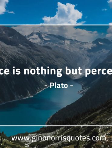 Science is nothing but perception PlatoQuotes