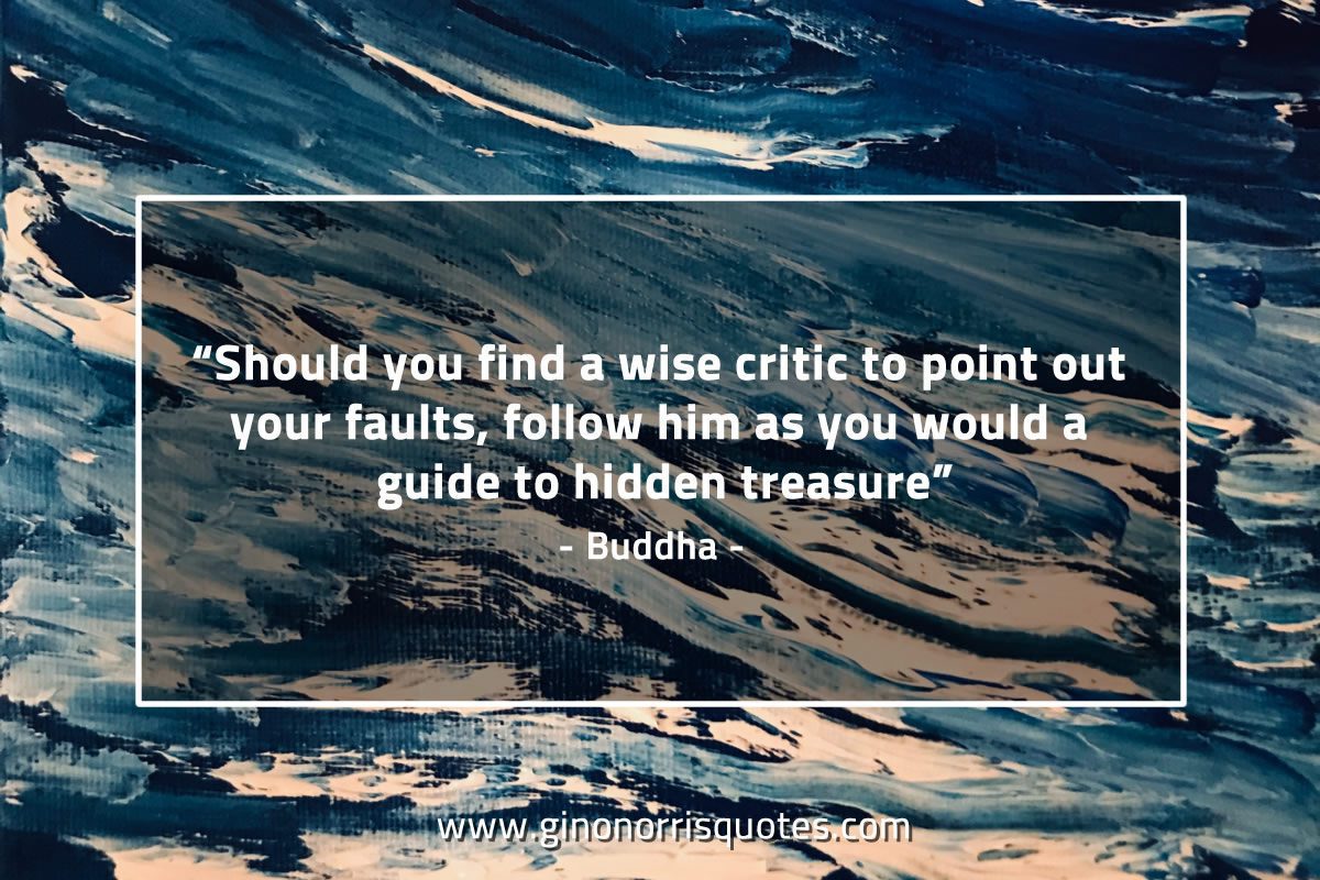 Should you find a wise critic BuddhaQuotes