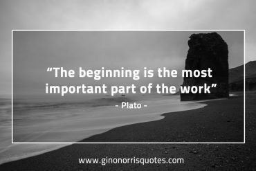 The beginning is the most important PlatoQuotes