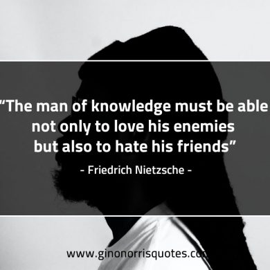 The man of knowledge NietzscheQuotes