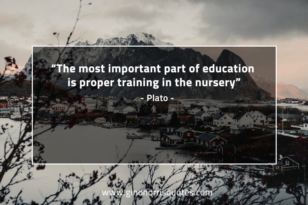 The most important part of education PlatoQuotes