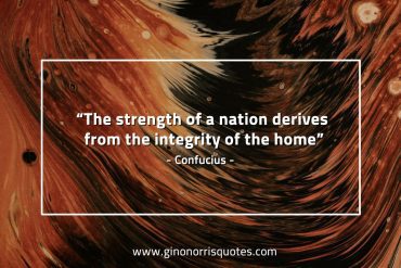 The strength of a nation ConfuciusQuotes