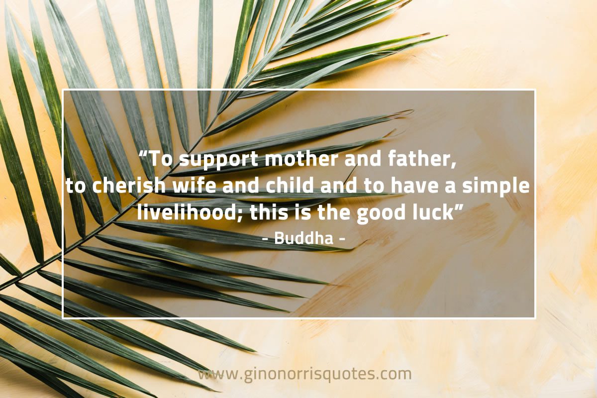 To support mother and father BuddhaQuotes