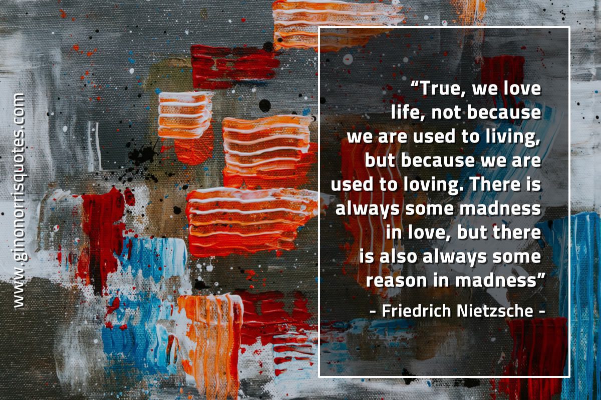 True we love life NietzscheQuotes