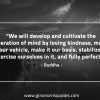 We will develop and cultivate BuddhaQuotes