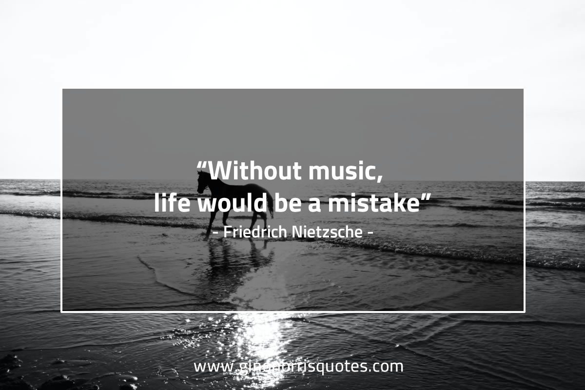 Without music NietzscheQuotes