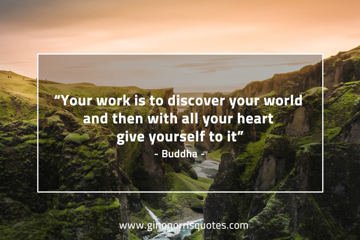 Your work is to discover BuddhaQuotes