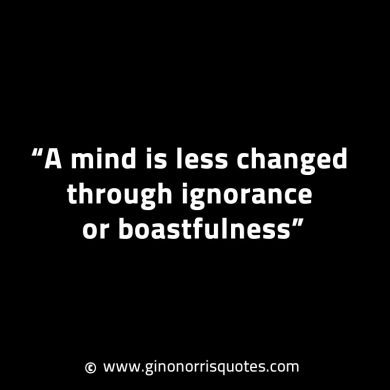 A mind is less changed GinoNorrisINTJQuotes
