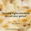 Amoung higher standards you set your genius GinoNorrisQuotes