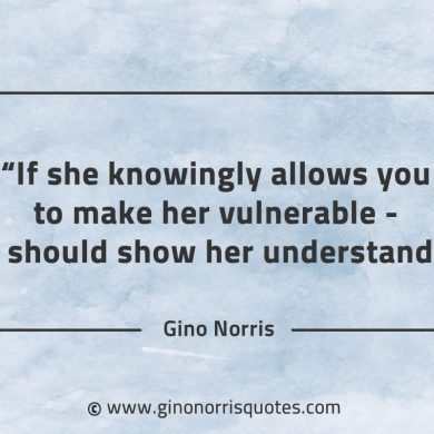 If she knowingly allows you GinoNorrisQuotes